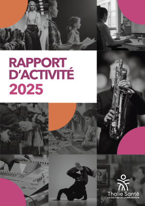 Rapport d'activité 2025 Thalie Santé